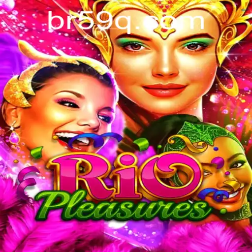 Descubra o Mundo de RioPleasures: Um Jogo de Estratégia Incomparável